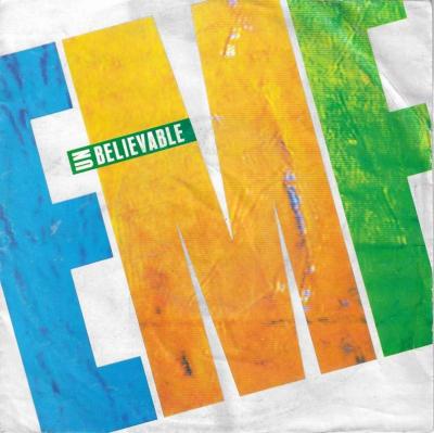 EMF - Unbelievable (7" Parlophone Vinyl-Single Germany)