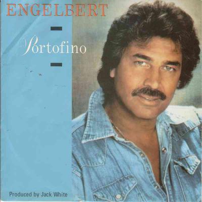 Engelbert - Portofino (Ariola Vinyl-Single Germany 1985)