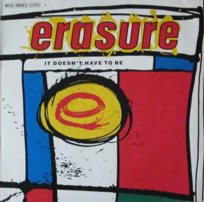 Erasure - It Doesn't Have To Be (Maxi-Single Germany)