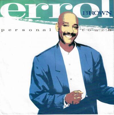 Errol Brown - Personal Touch (7