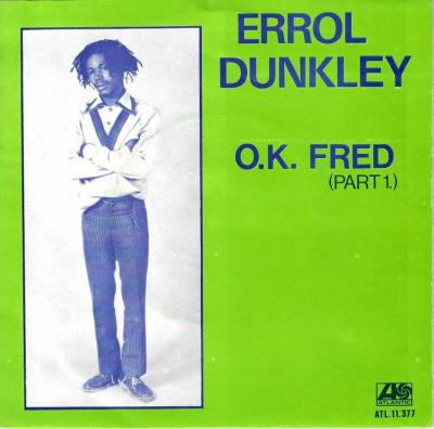 Errol Dunkley - OK Fred (7" Vinyl-Single Niederlande)