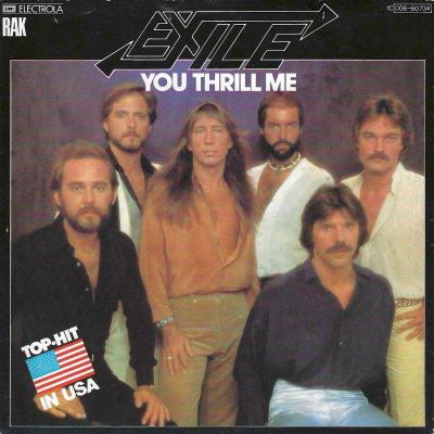 Exile - You Thrill Me (RAK Vinyl-Single Germany)