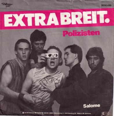 Extrabreit - Polizisten / Salome (7" Metronome Vinyl-Single)