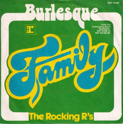 Family - Burlesque  The Rocking Rs (7" Single Germany)