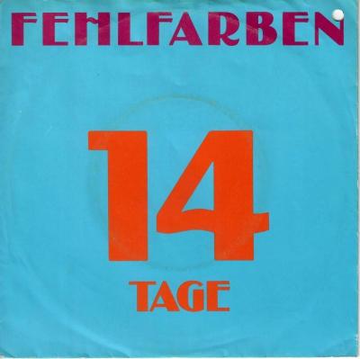 Fehlfarben - 14 Tage  Uuh Cherie (Single Germany)