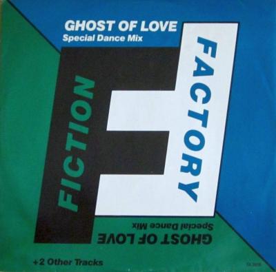 Fiction Factory - Ghost Of Love (12" CBS Maxi-Single UK)