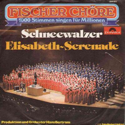 Fischer Chöre - Schneewalzer (Polydor Single 1971)