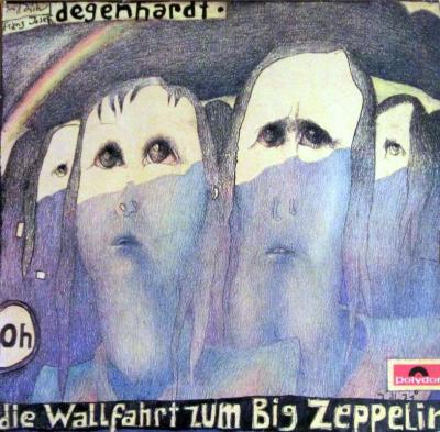 Franz Josef Degenhardt - Die Wallfahrt zum Big Zeppelin (LP)