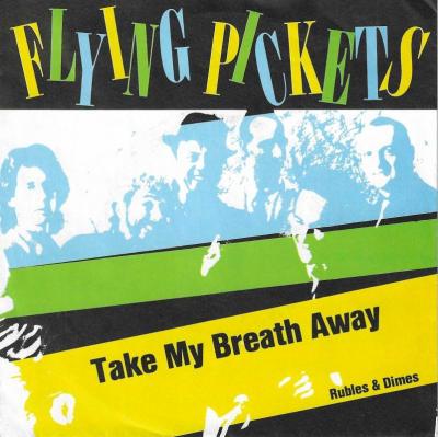 The Flying Pickets - Take My Breath Away (7