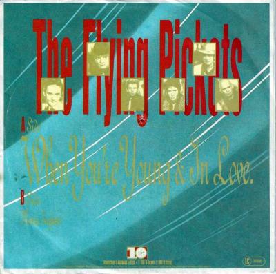 The Flying Pickets - When You're Young And... (7" Single)