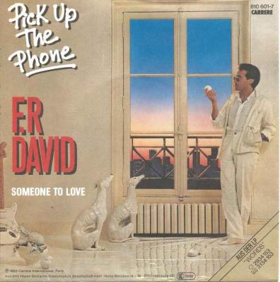 F.R. David - Pick Up The Phone (Single Germany 1983)