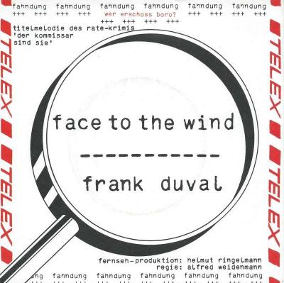 Frank Duval - Face To The Wind (7" Teldec Vinyl-Single)