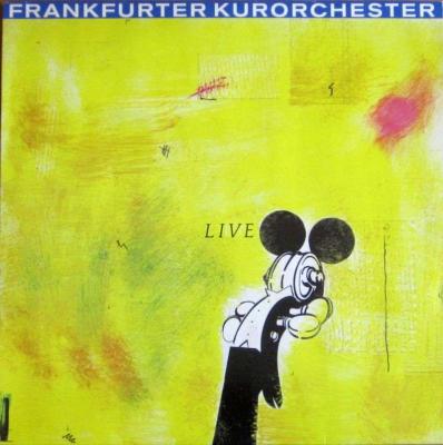 Frankfurter Kurorchester - Live (RillenWerke LP Germany)