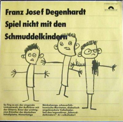Franz Josef Degenhardt - Spiel nicht... (RE Polydor LP)