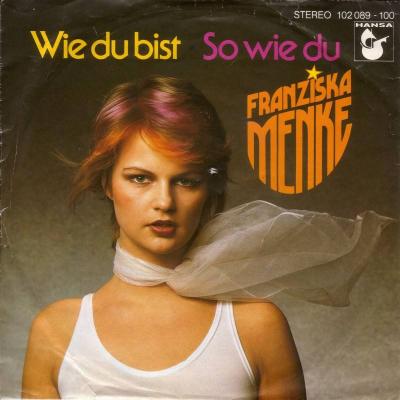 Franziska Menke - Wie du bist (Vinyl-Single Germany)