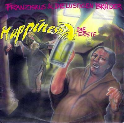 Franziskus & die lustigen Brüder - Happiness (7" Single)