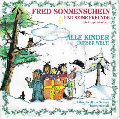 Fred Sonnenschein - Alle Kinder dieser Welt (7" Single)