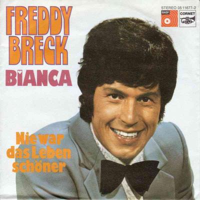 Freddy Breck - Bianca (BASF Vinyl-Single Germany 1973)