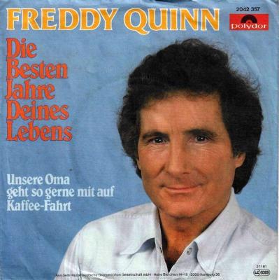 Freddy Quinn - Die besten Jahre deines Lebens (7" Single)