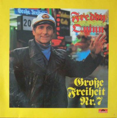 Freddy Quinn - Grosse Freiheit Nr. 7 (Polydor Vinyl-LP)