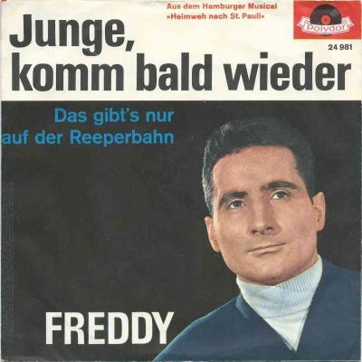 Freddy Quinn - Junge, komm bald wieder (7" Polydor Single)