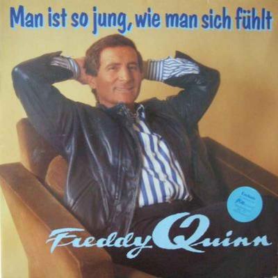 Freddy Quinn - Man ist so jung, wie man sich fühlt (LP)