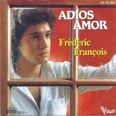 Frederic Francois - Adios Amor (Vinyl-Single Germany)