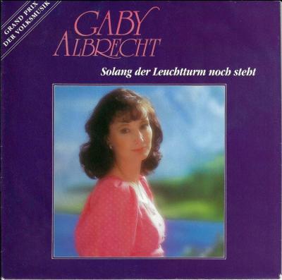 Gaby Albrecht - Solang der Leuchtturm noch steht (7")