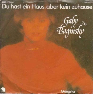 Gaby Baginsky - Du hast ein Haus, aber kein zuhause