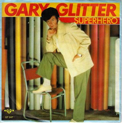 Gary Glitter - Superhero (7