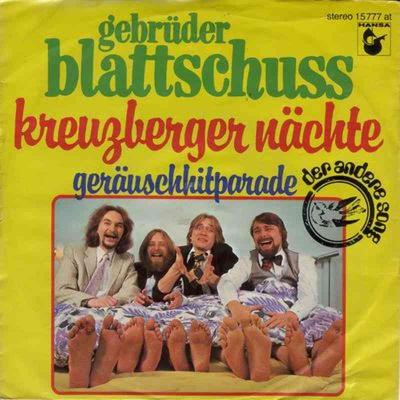 Gebrüder Blattschuss - Kreuzberger Nächte (Single)