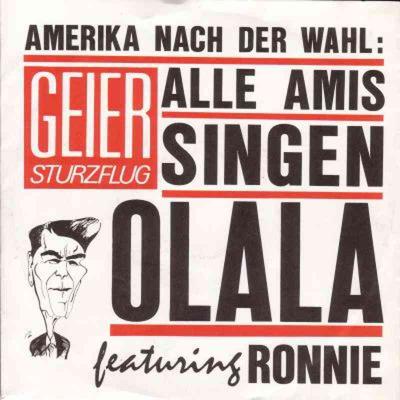 Geier Sturzflug - Alle Amis singen Olala (Ariola Single