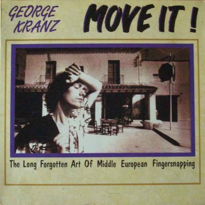 George Kranz - Move It (SPV Vinyl-LP Germany 1989)
