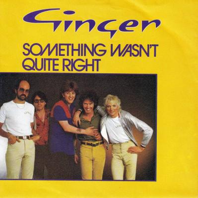 Ginger - Something Wasn't Quite Right (7" Vinyl-Single)