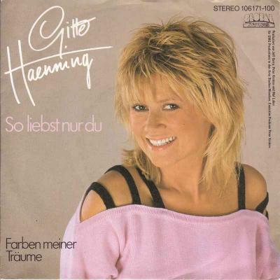 Gitte Haenning - So liebst nur du (Global Vinyl-Single)