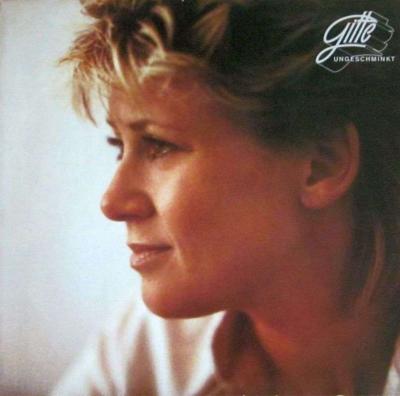 Gitte - Ungeschminkt (Global Vinyl-LP OIS Germany)