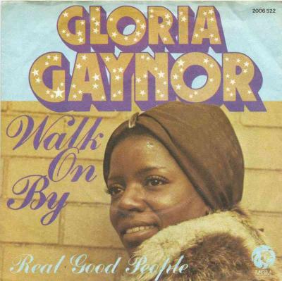 Gloria Gaynor - Walk On By (MGM Vinyl-Single Germany)