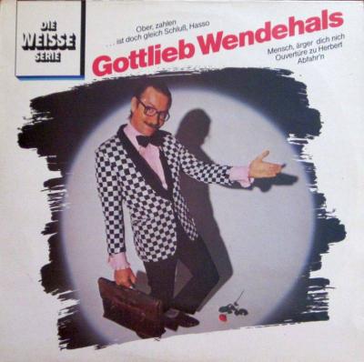 Gottlieb Wendehals - Die weisse Serie (Master Vinyl-LP)