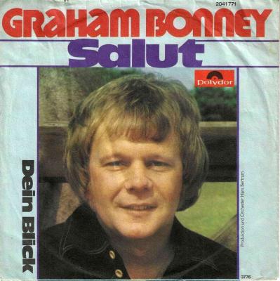 Graham Bonney - Salut  Dein Blick (7" Polydor Single)