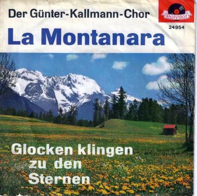 Günter Kallmann-Chor - La Montanara (7" Single Germany)