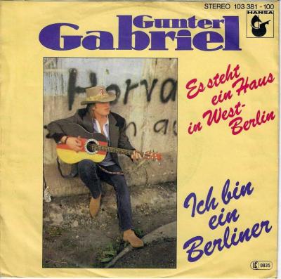 Gunter Gabriel - Es steht ein Haus in West-Berlin (7")