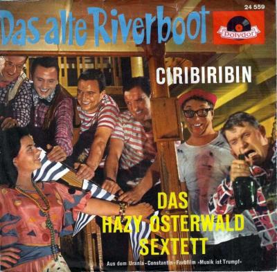 Hazy Osterwald Sextett - Das alte Riverboot (7