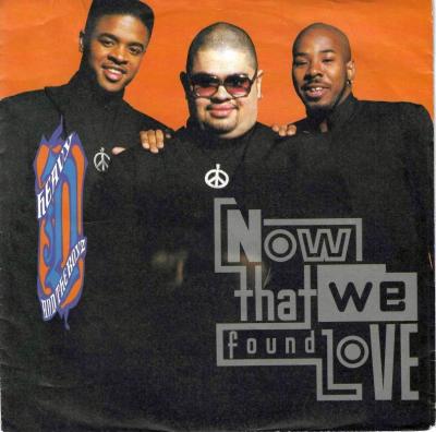 Heavy D. & The Boyz - Now That We Found Love (7" Single)