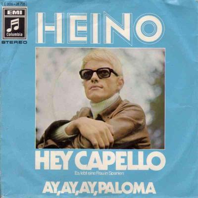 Heino - Hey Capello (Columbia Vinyl-Single Germany)