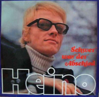 Heino - Schwer war der Abschied (Vinyl-LP Germany 1969)