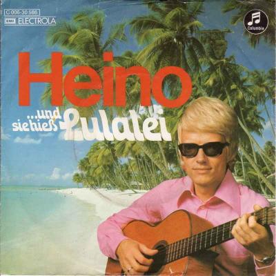 Heino - und sie hiess Lulalei (Columbia Vinyl-Single)