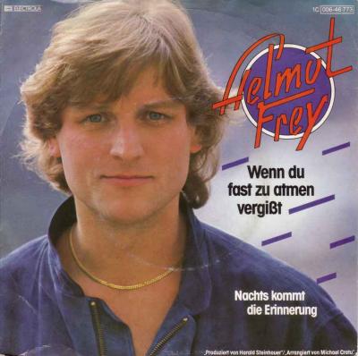 Helmut Frey - Wenn du fast zu atmen vergisst (Single)