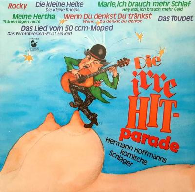 Hermann Hoffmann - Die irre Hitparade (Hansa LP Germany)
