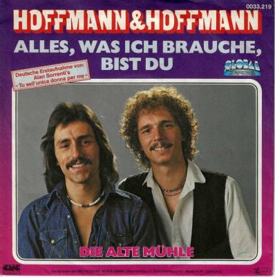Hoffmann & Hoffmann - Alles was ich brauche bist du (7")