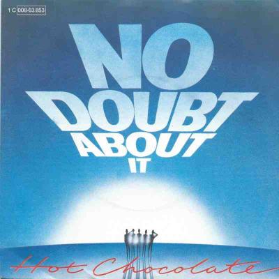 Hot Chocolate - No Doubt About It (Vinyl-Single Germany)